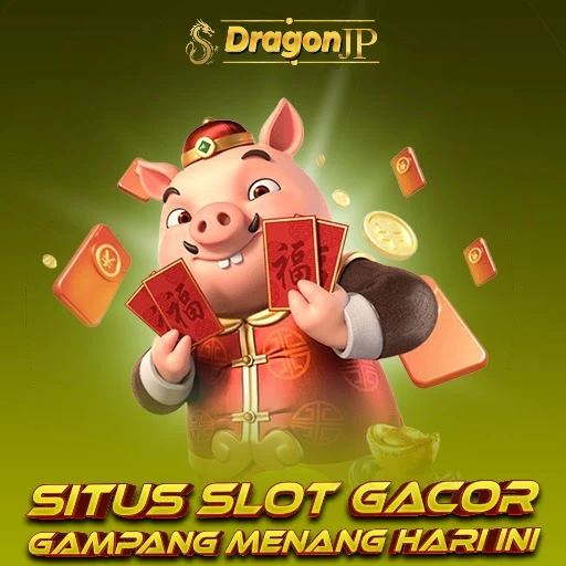 DRAGONJP : Situs No.1 Slot Gacor Malam Ini Terbesar di Bumi